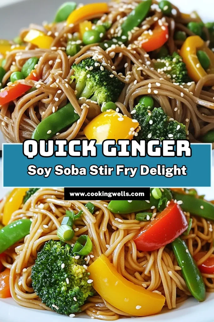 Discover the deliciousness of Ginger Soy Soba Noodle Stir Fry with this quick and easy vegetable stir fry recipe! Perfect for a healthy weeknight meal, these vegan soba noodles combine fresh veggies and a savory ginger soy sauce. Ready in just 20 minutes, this is your go-to quick Asian dinner recipe. Save this Ginger Soy Soba Noodles dish for your next cooking adventure! #SobaNoodleStirFry #VeganRecipes #QuickDinner #HealthyEating